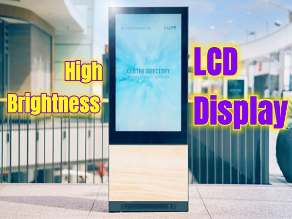 Knowledge - Unveiling the Technology Behind High-Brightness LCD Display Screens