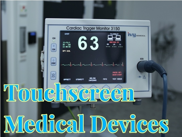 Knowledge - The Transformative Power of Touchscreen Technology in Medical Devices